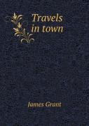 Travels In Town