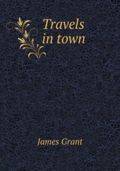 Travels In Town
