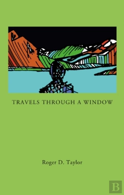 Bertrand.pt - Travels Through A Window