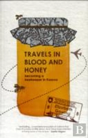 Travels Through Blood And Honey