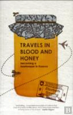 Bertrand.pt - Travels Through Blood And Honey