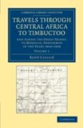 Travels Through Central Africa To Timbuctoo