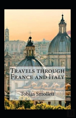 Bertrand.pt - Travels Through France And Italy Annotated
