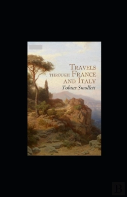 Bertrand.pt - Travels Through France And Italy Annotated
