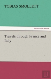Travels Through France And Italy