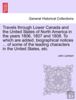 Bertrand.pt - Travels Through Lower Canada And The Uni