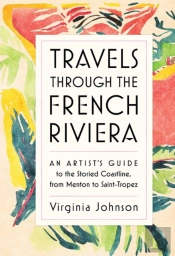 Travels Through The French Riviera