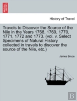 Bertrand.pt - Travels To Discover The Source Of The Ni