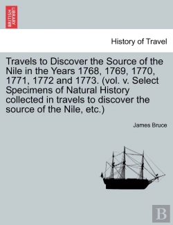 Bertrand.pt - Travels To Discover The Source Of The Ni