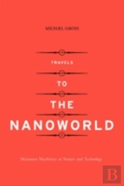 Travels To The Nanoworld