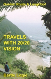 Travels With 20-20 Vision: Garden Route