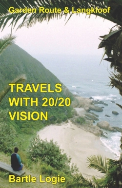 Bertrand.pt - Travels With 20-20 Vision: Garden Route