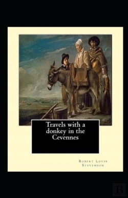 Bertrand.pt - Travels With A Donkey In The Cevenne Annotated