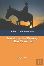 Travels With A Donkey In The Cevennes