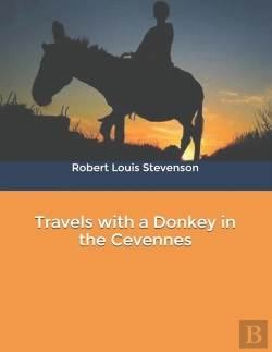 Bertrand.pt - Travels With A Donkey In The Cevennes