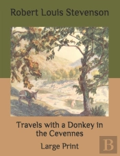 Travels With A Donkey In The Cevennes