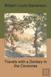 Travels With A Donkey In The Cevennes