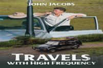Travels With High Frequency