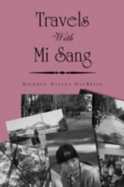 Travels With Mi Sang