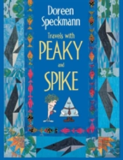 Travels With Peaky And Spike
