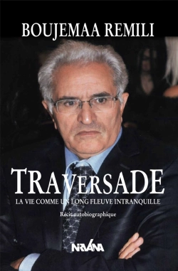 Bertrand.pt - Traversade - La Vie Comme Un Long Fleuve Intranquille