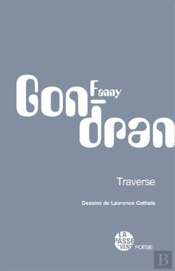Bertrand.pt - Traverse, Dessins De Laurence Cathala