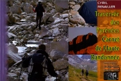Traversée Des Pyrénées ; Carnet De Haute Randonnée