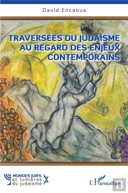 Bertrand.pt - Traversées Du Judaïsme Au Regard Des Enjeux Contemporains