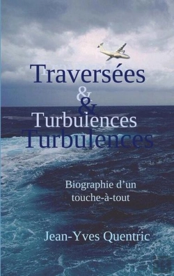 Bertrand.pt - Traversées Et Turbulences : Biographie D'Un Touche-À-Tout
