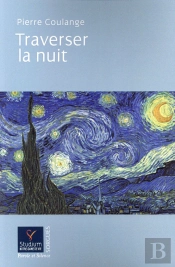 Traverser La Nuit