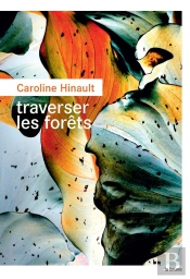 Traverser Les Forêts