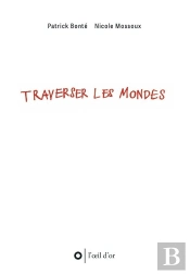 Traverser Les Mondes