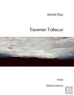 Bertrand.pt - Traverser L'Obscur