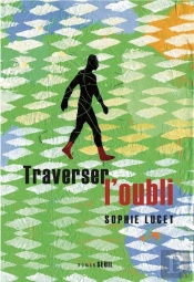 Traverser L'Oubli