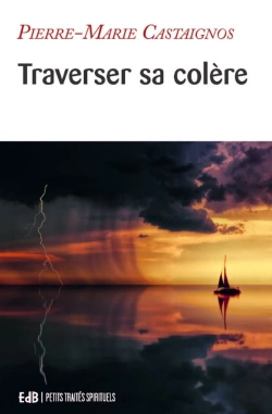 Bertrand.pt - Traverser Sa Colère