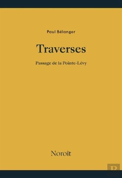 Bertrand.pt - Traverses : Passage De La Pointe-Lévy
