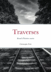 Traverses - Recueil D'Histoires Courtes