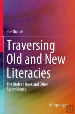 Bertrand.pt - Traversing Old And New Literacies