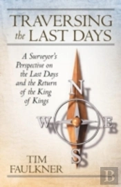 Traversing The Last Days