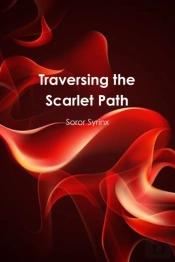 Traversing The Scarlet Path