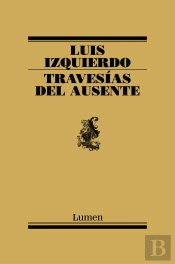 Travesías Del Ausente