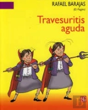 Travesuritis Aguda  