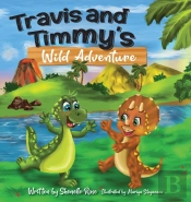 Travis And Timmy'S Wild Adventure