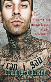 Travis Barker - Autobiographie
