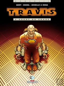 Bertrand.pt - Travis Tome 3 : Agent Du Chaos