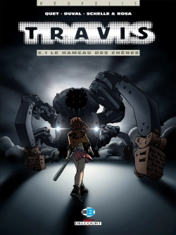 Bertrand.pt - Travis Tome 6.1 : Le Hameau Des Chênes