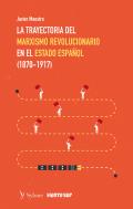 Trayectoria Del Marxismo Revolucionario Ii, La
