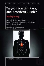 Trayvon Martin, Race, And American Justice
