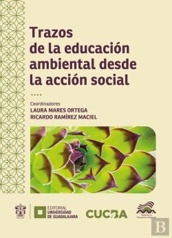 Bertrand.pt - Trazos De La Educación Ambiental Desde La Acción Social