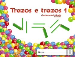 Bertrand.pt - Trazos E Trazos. Grafomotricidade 1  